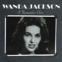 Wanda Jackson - I Remember Elvis