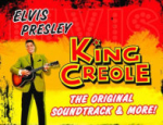 King Creole - The Original Soundtrack &amp; More