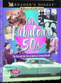 Fabulous 50s: The Fun And The Feel Of America's Dream Decade