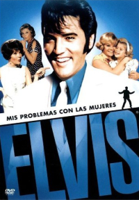 Elvis - Mis Problemas Con Las Mujeres